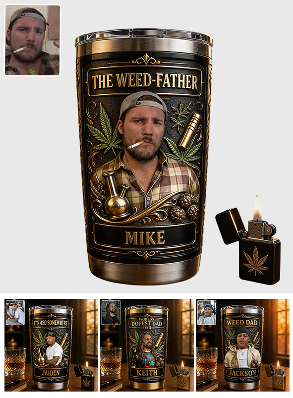 Any Photo 420 Somewhere - Personalized Weed Tumbler