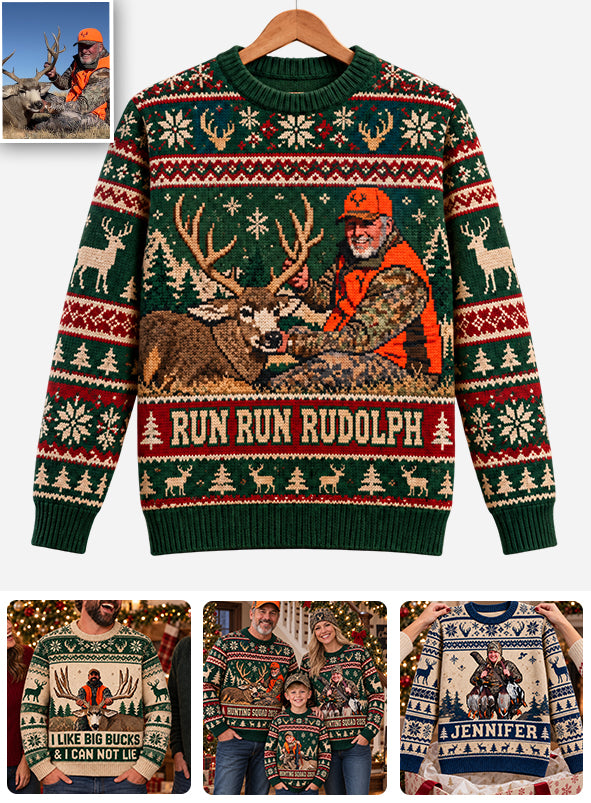 Run Run Rudolph Custom Photo - Personalized Hunting Ugly Sweater