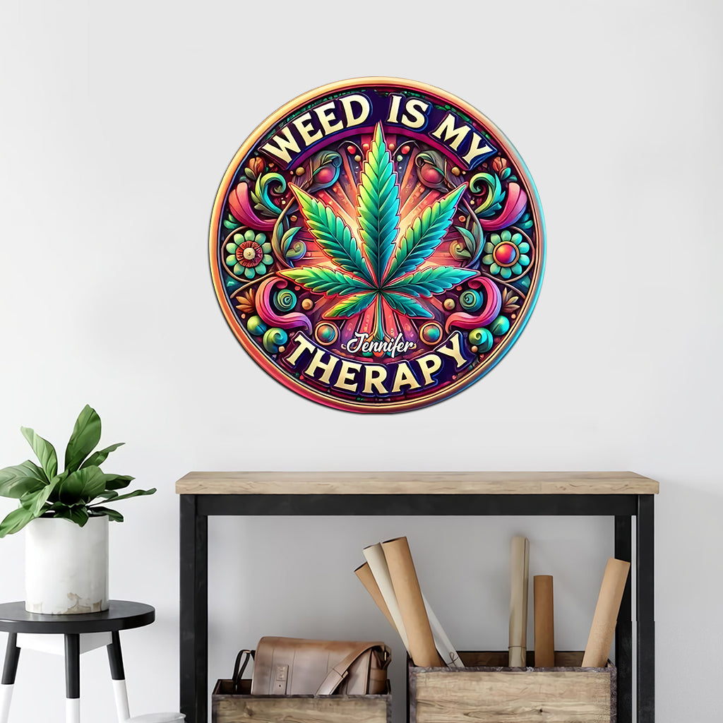 Weed Is My Therapy - Personalisiertes Metallschild mit Weed-Motiv