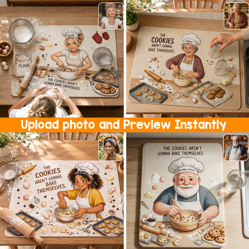 Die Cookies backen sich nicht von selbst - Personalisierte Backmatte