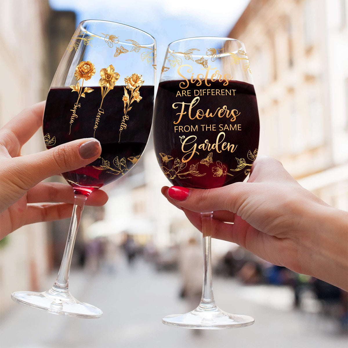 Sisters Are Different Flowers - Personalized Sibling Wine Glass With Long Stem