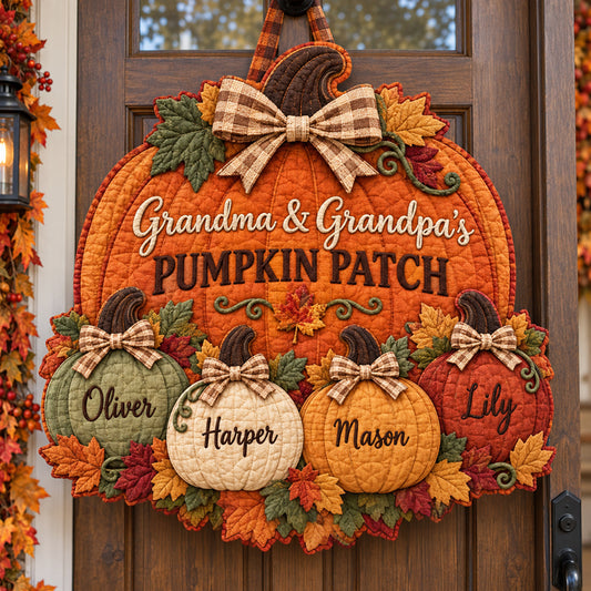 Grandma Grandpa Pumpkin Patch - Personalized Grandma Quilted Door Hanger