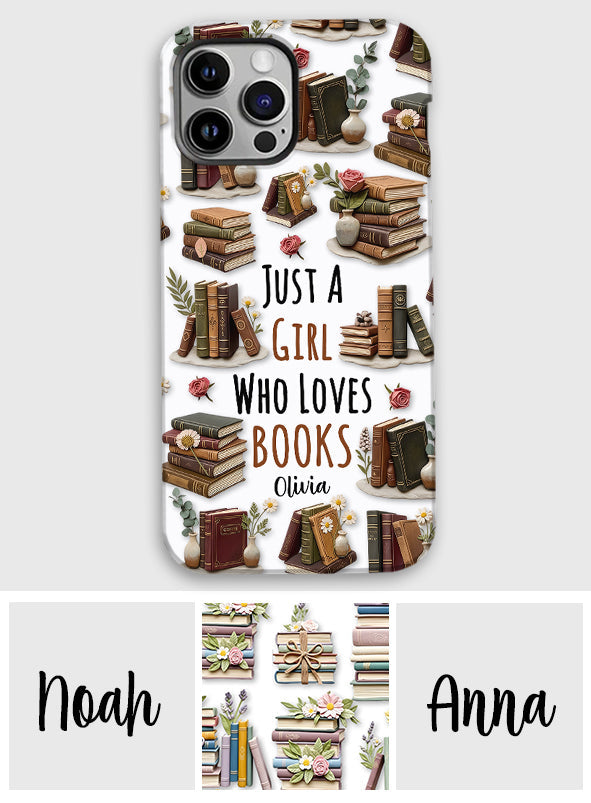 Just A Girl Who Loves Books - Personalized Book Full Print Phone Case