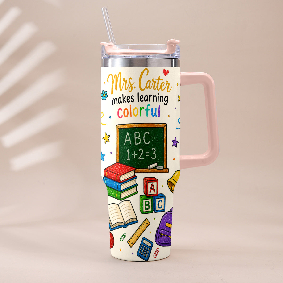 Teacher Makes Learning Colorful - Personalized Teacher Tumbler With Handle