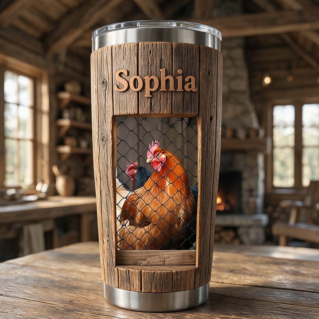 Life Is Better With Chickens - Personalized Chicken Tumbler