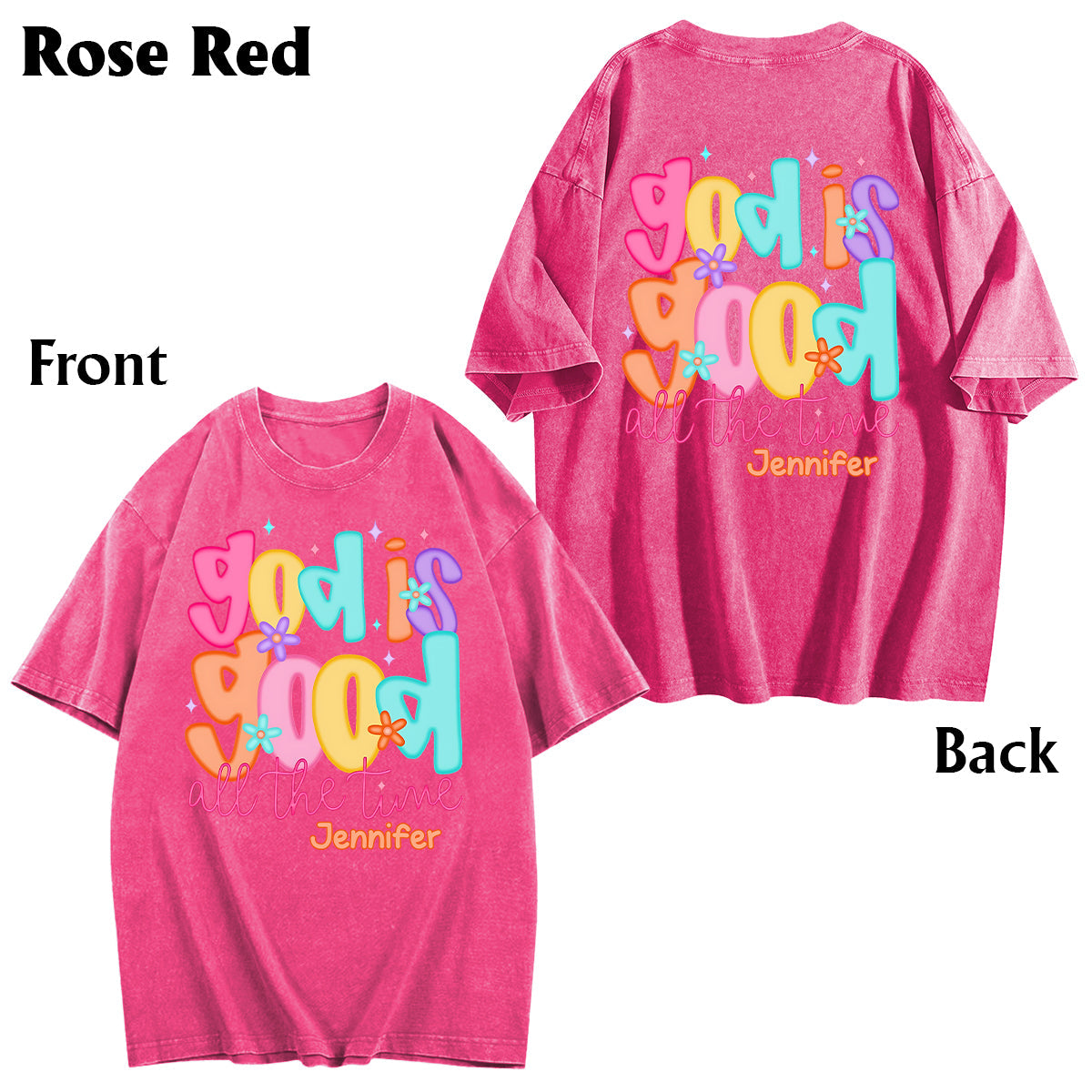 God Is Good - Personalized Christian Wash T-shirt