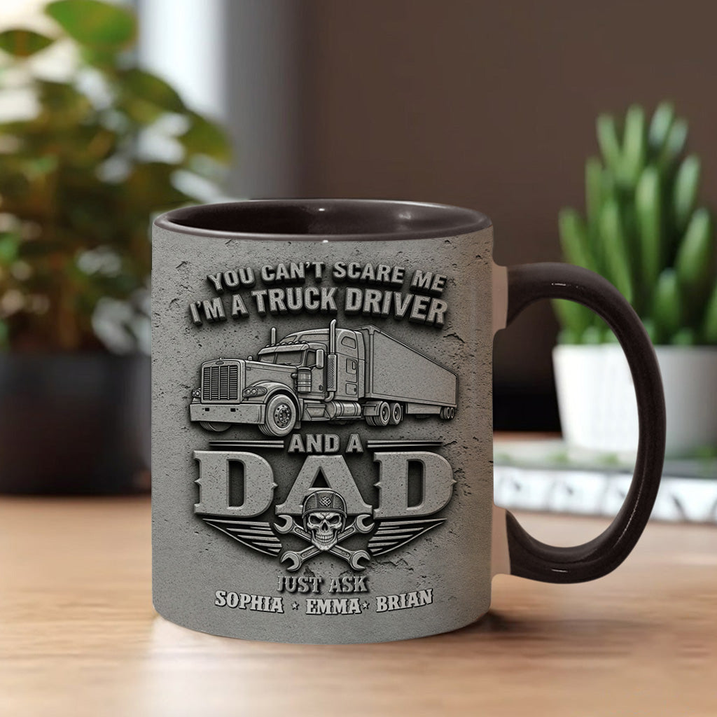 You Can't Scare Me - Personalized Trucker Accent Mug