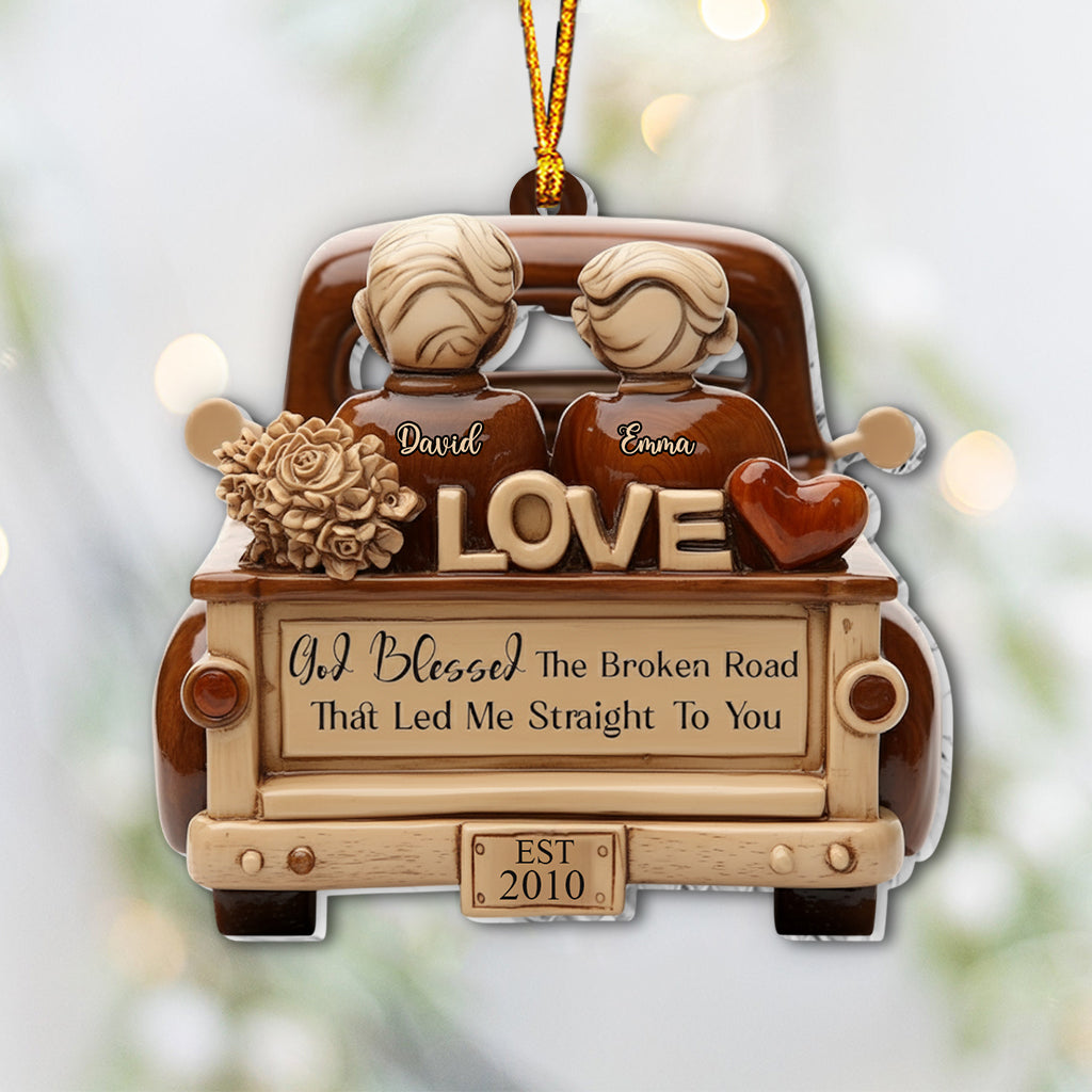 God Blessed The Broken Road - Personalized Couple Ornament