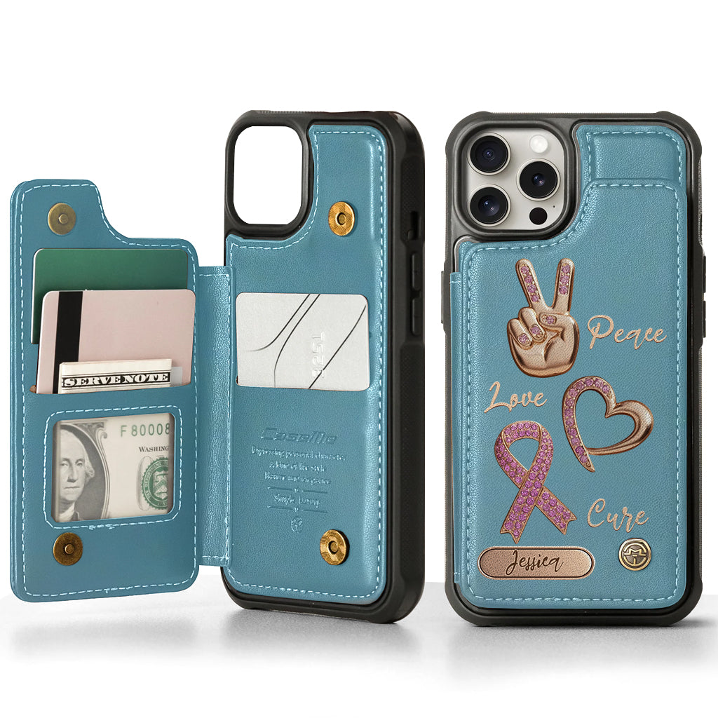 Étui portefeuille personnalisé Peace Love Cure pour téléphone, symbole de sensibilisation au cancer du sein