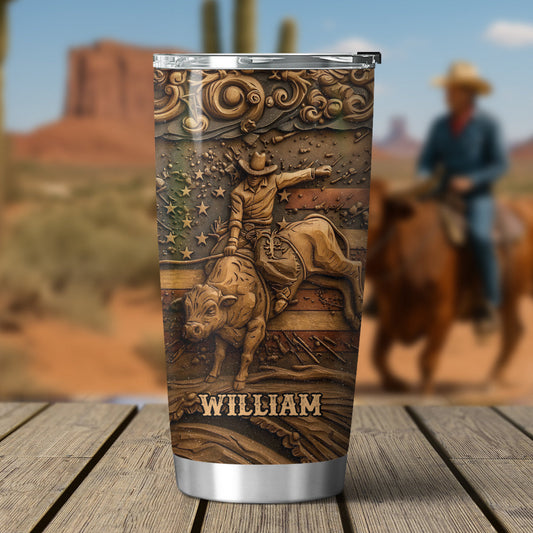 Proud Strong Man - Personalized Bull Riding Tumbler