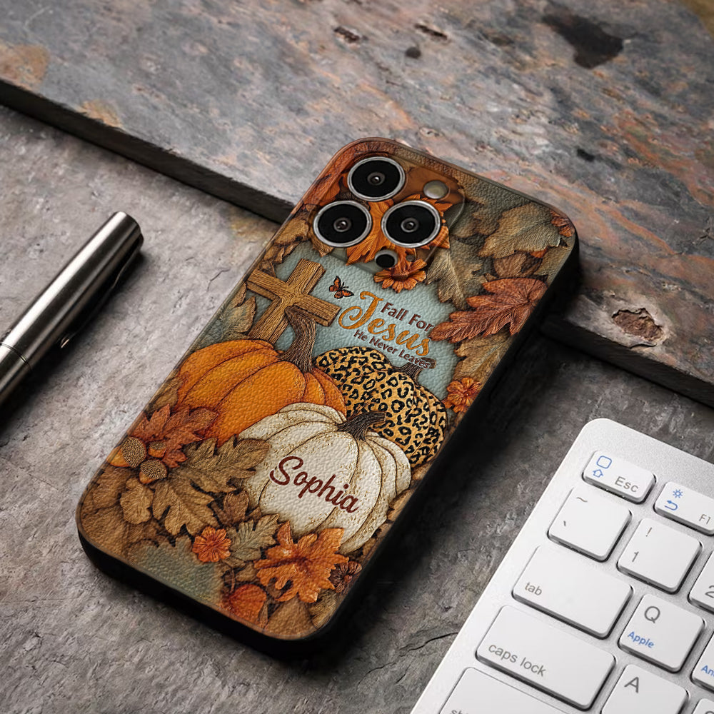 Fall for Jesus, He Never Leaves - Personalized Christian Leather Phone Case