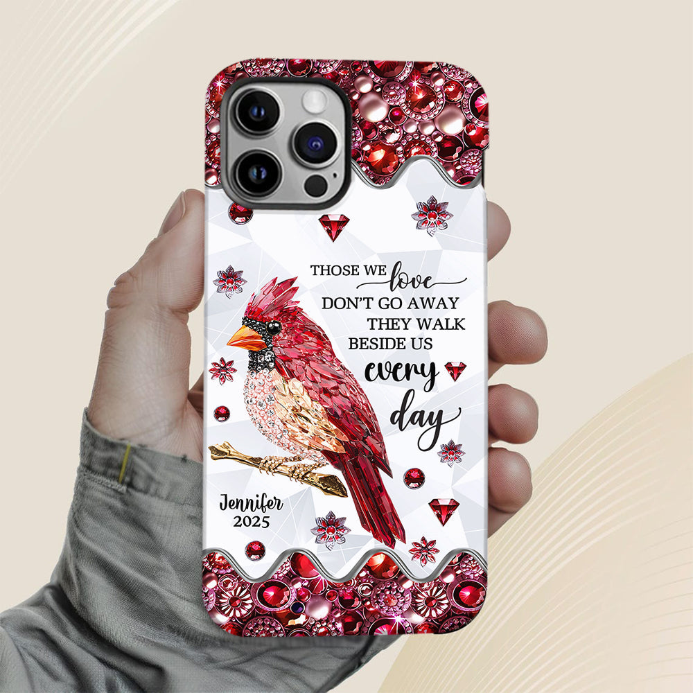 Those We Love Don't Go Away - Personalized Memorial Full Print Phone Case
