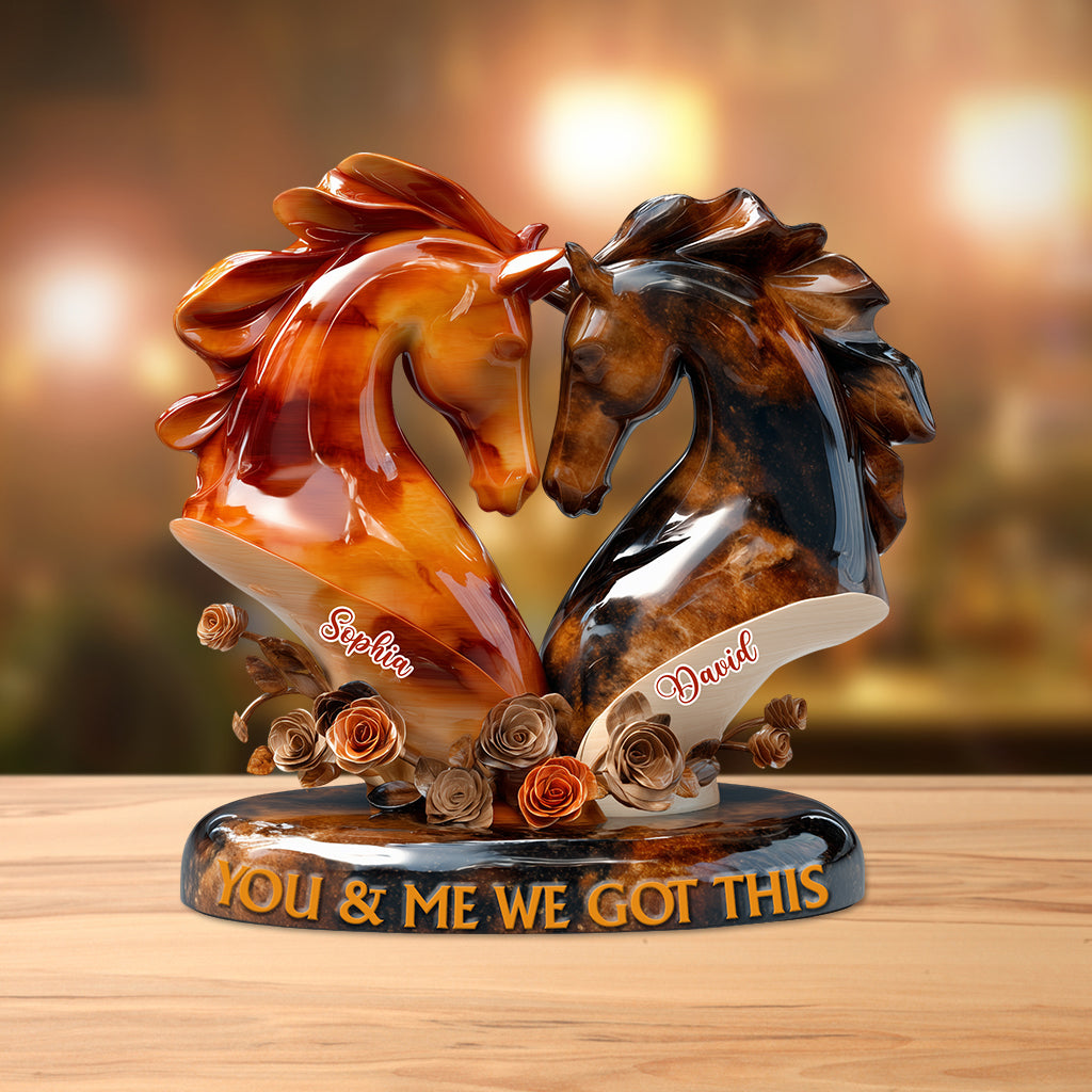 You & Me We Got This - Personalized Couple Custom Shaped Acrylic Plaque