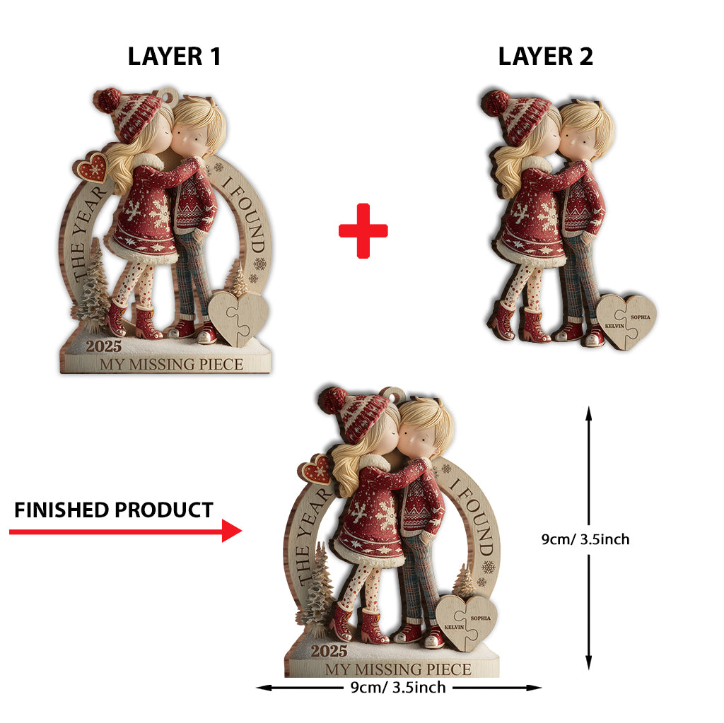The Year I Found My Missing Piece - Personalized Couple 2 Layered Wooden Ornament