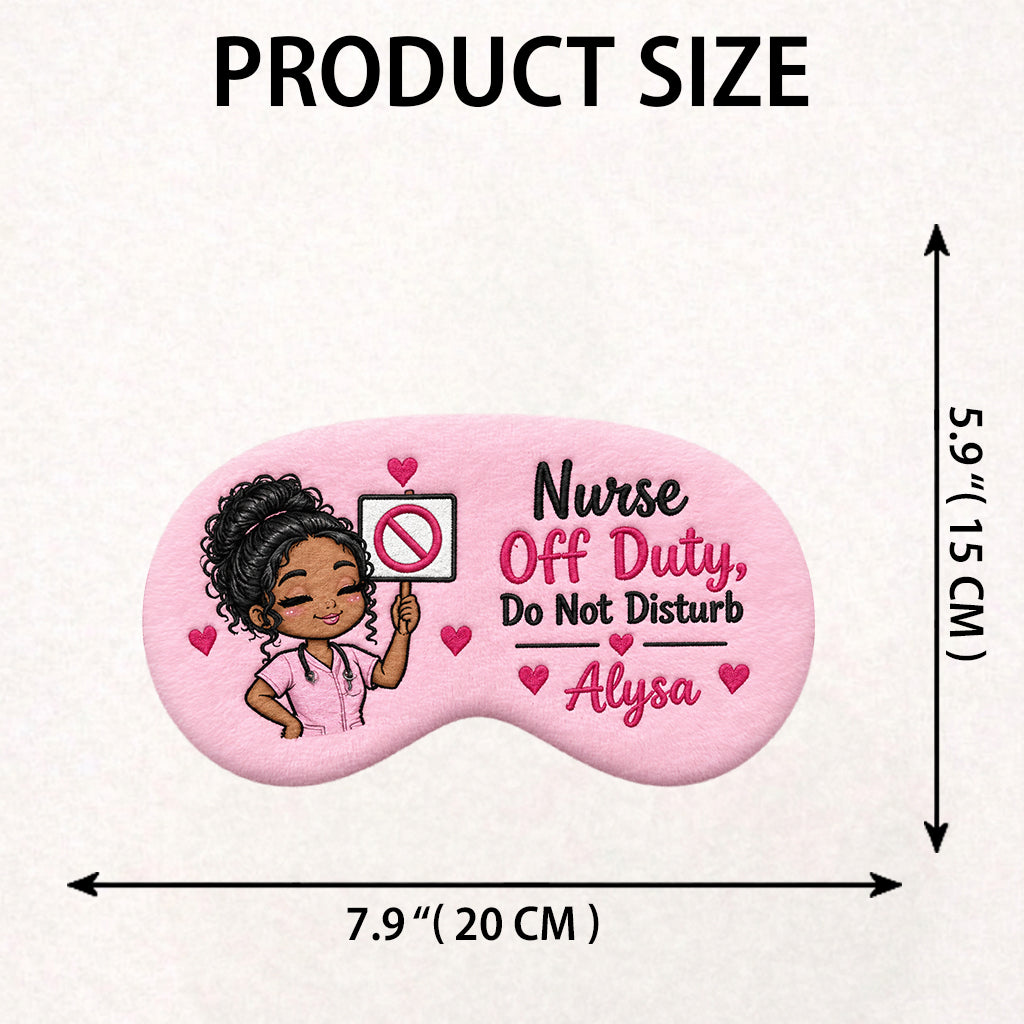 Nurse Off Duty Do Not Disturb - Personalized Nurse Faux Fur Sleep Mask
