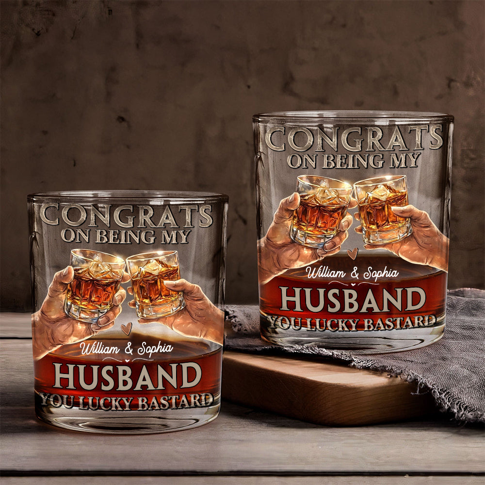 Congrats On Being My Husband - Personalized Couple Whiskey Glass