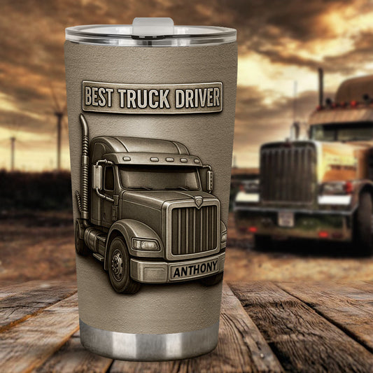 Best Truck Driver - Personalized Trucker Tumbler
