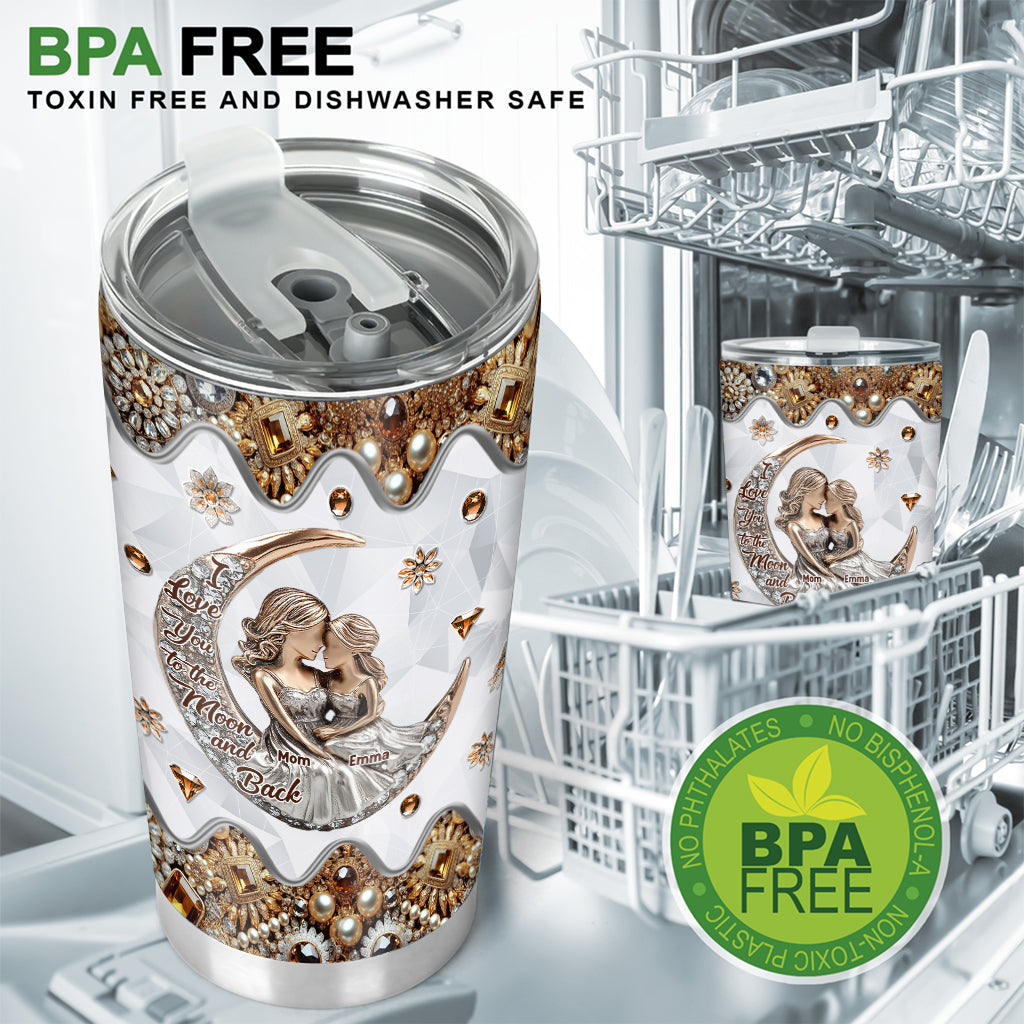 I Love You To The Moon And Back - Personalized Mother Tumbler