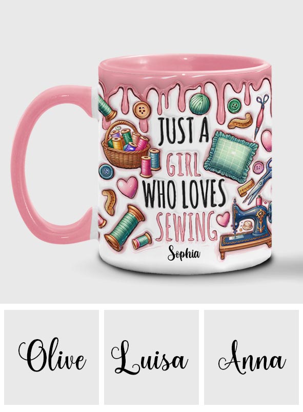 Just A Girl Who Loves Sewing - Personalized Sewing Accent Mug