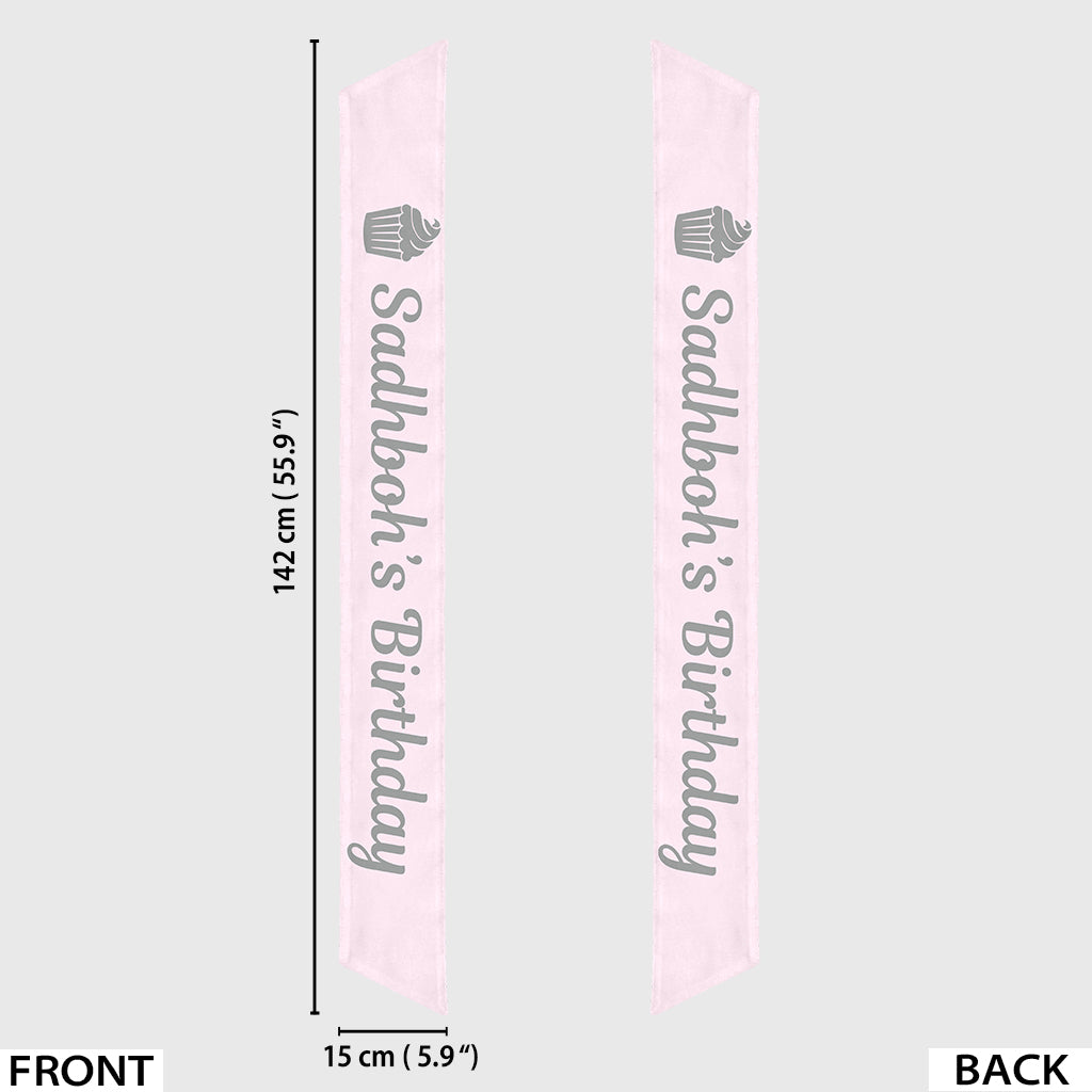 Happy Birthday - Personalized Birthday Decorative Sash/ Ribbon