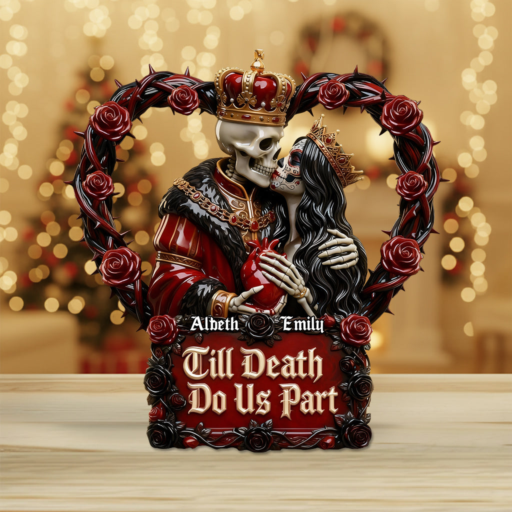 Till We Are Ghosts - Personalized Couple Custom Shaped Acrylic Plaque