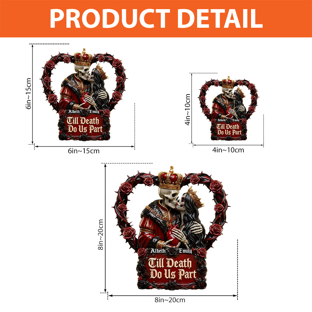 Till We Are Ghosts - Personalized Couple Custom Shaped Acrylic Plaque