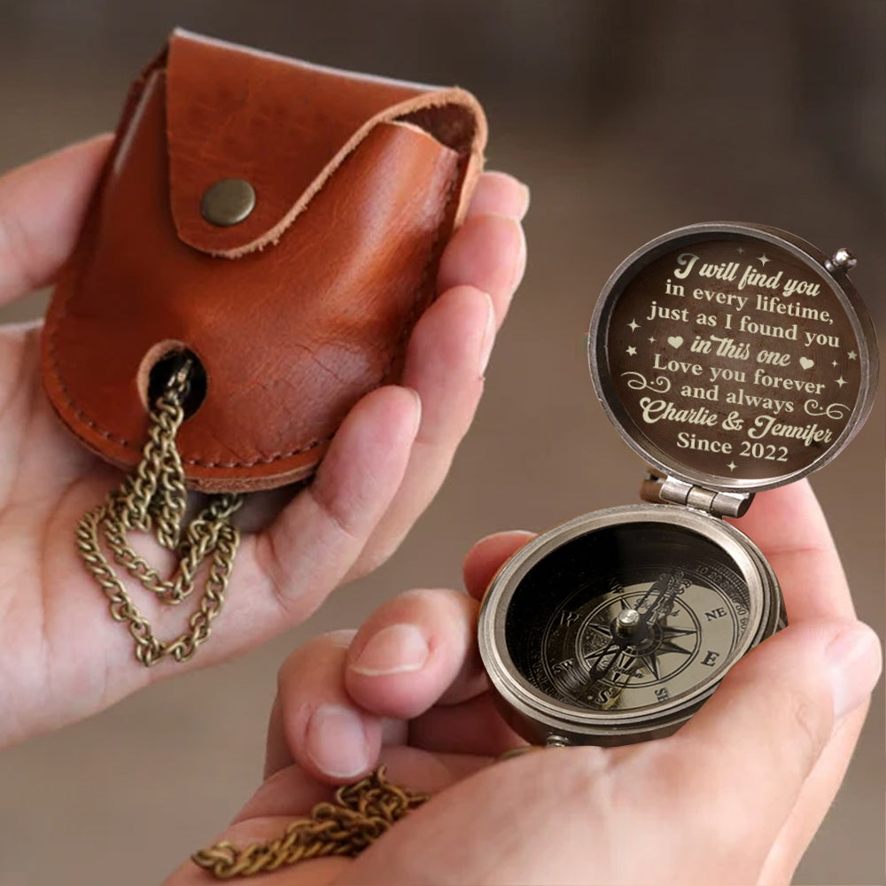 I Will Find You In Every Lifetime - Personalized Couple Compass
