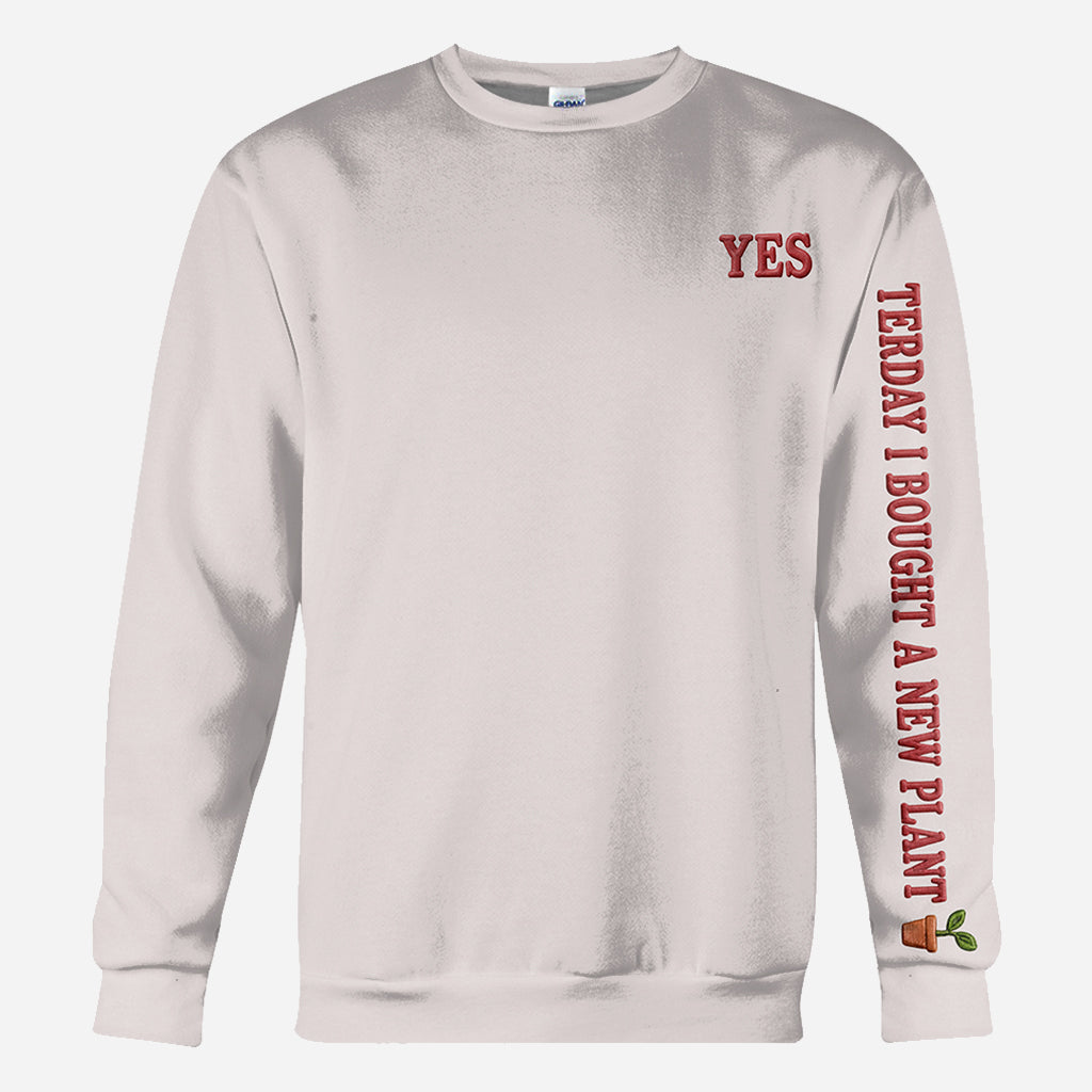 Yesterday I Bought A New Plant - Personalized Gardening All Over Shirt