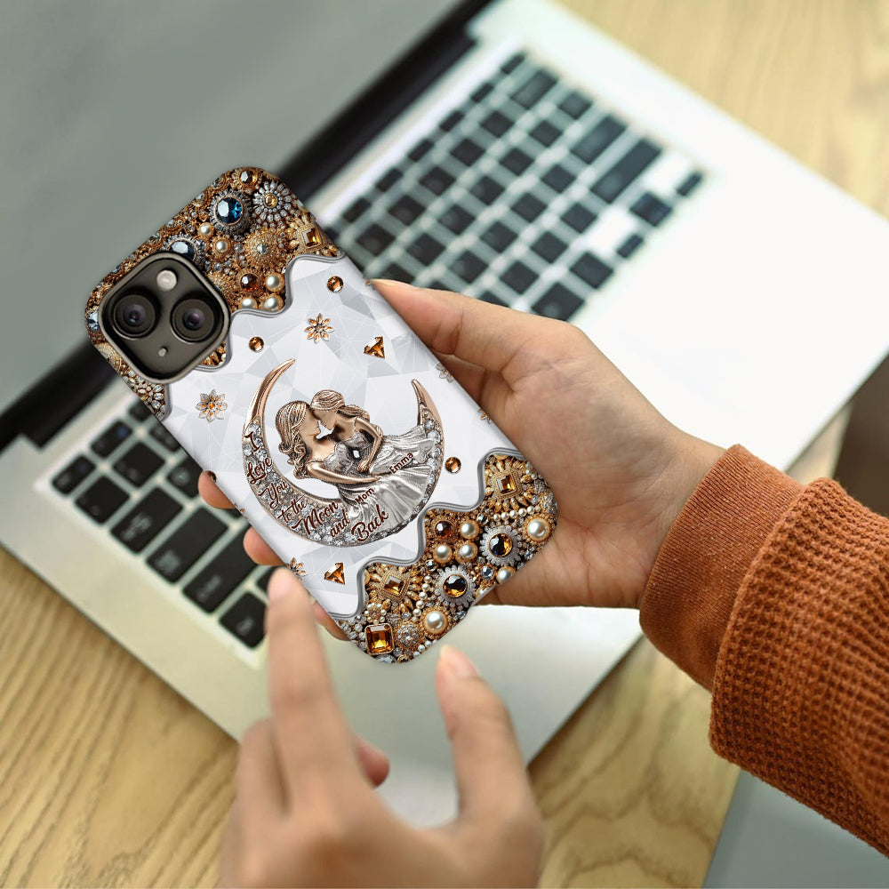 I Love You To The Moon And Back - Personalized Mother Full Print Phone Case