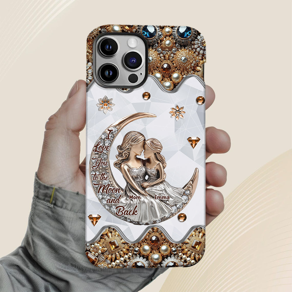 I Love You To The Moon And Back - Personalized Mother Full Print Phone Case