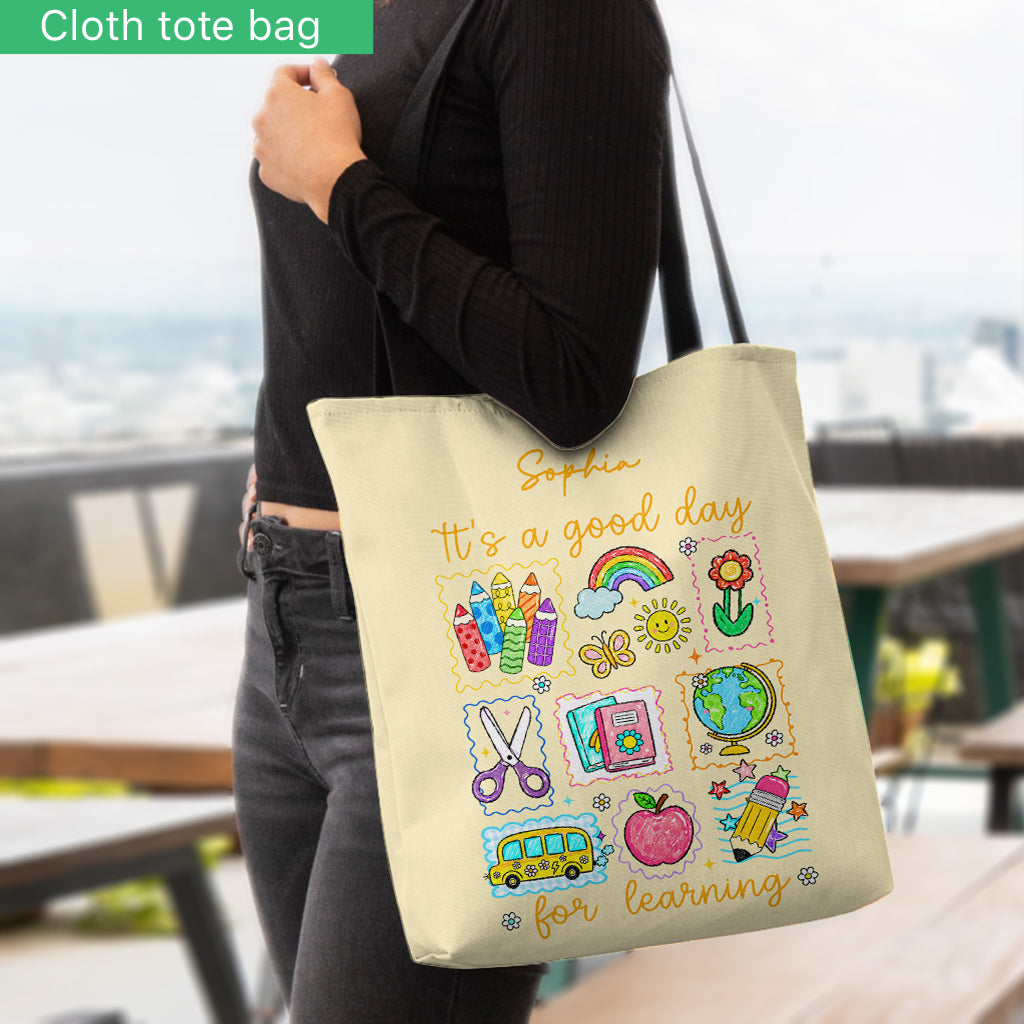 It's a Good Day for Learning - Personalized Teacher Tote Bag