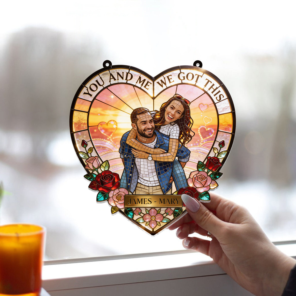 You & Me We Got This - Personalized Couple Window Hanging Suncatcher Ornament