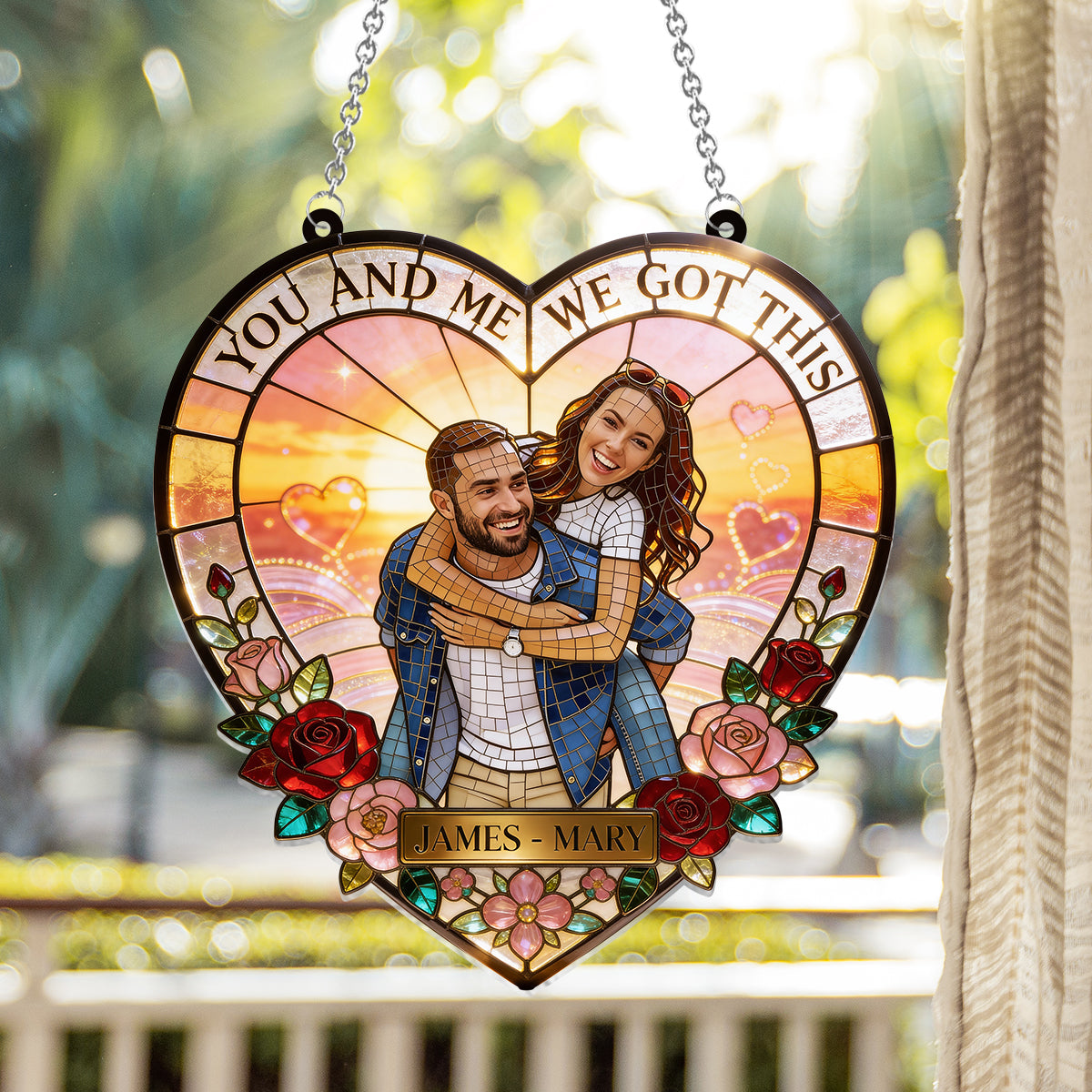 You & Me We Got This - Personalized Couple Window Hanging Suncatcher Ornament