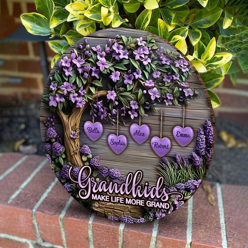 Grandkids Make Life More Grand - Personalized Grandma Round Wood Sign