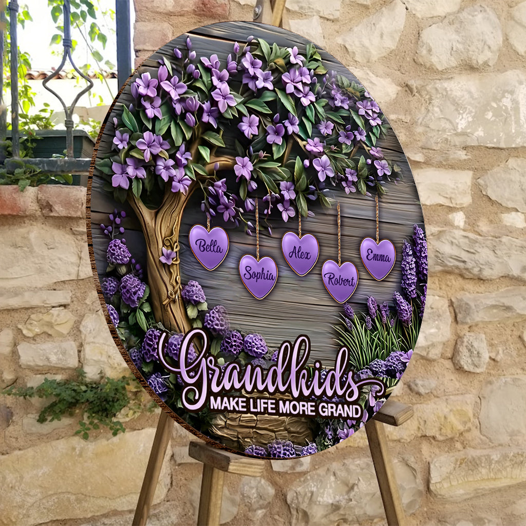 Grandkids Make Life More Grand - Personalized Grandma Round Wood Sign