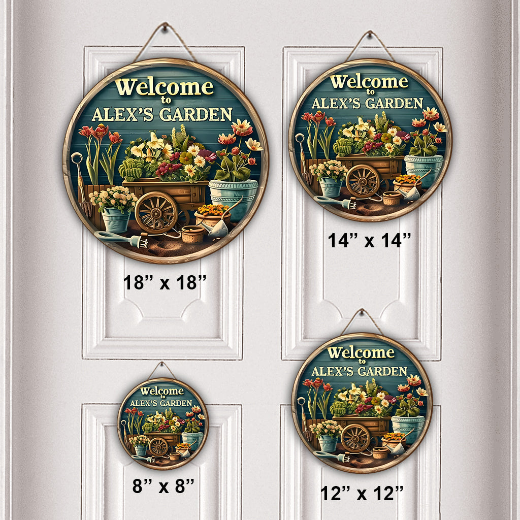 Welcome To My Garden - Personalized Gardening Round Wood Sign