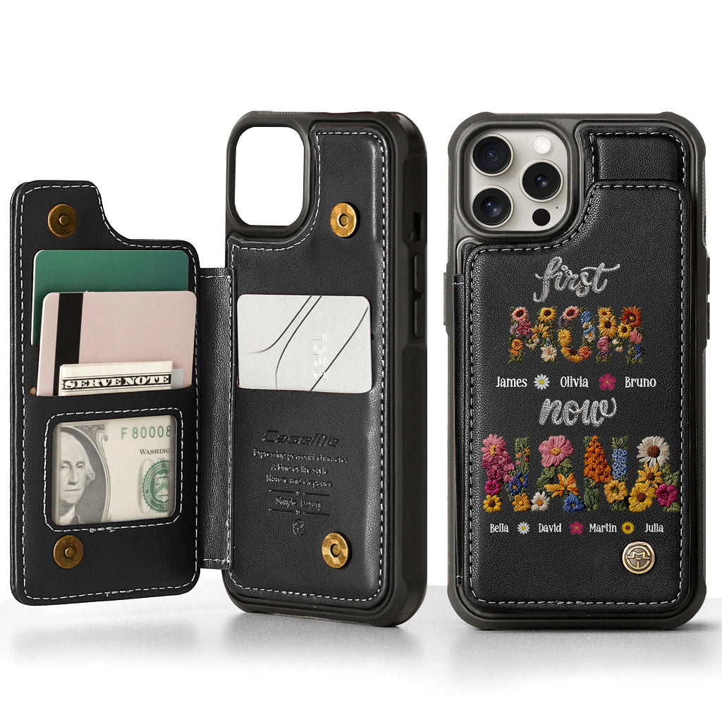 First Mom Now Grandma - Personalized Grandma Wallet Phone Case