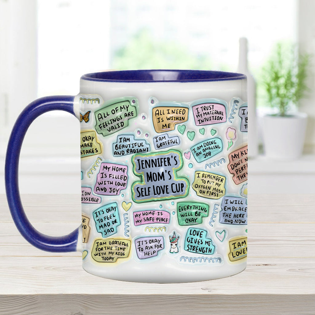 Mom's Self Love Cup - Personalized Mother Accent Mug