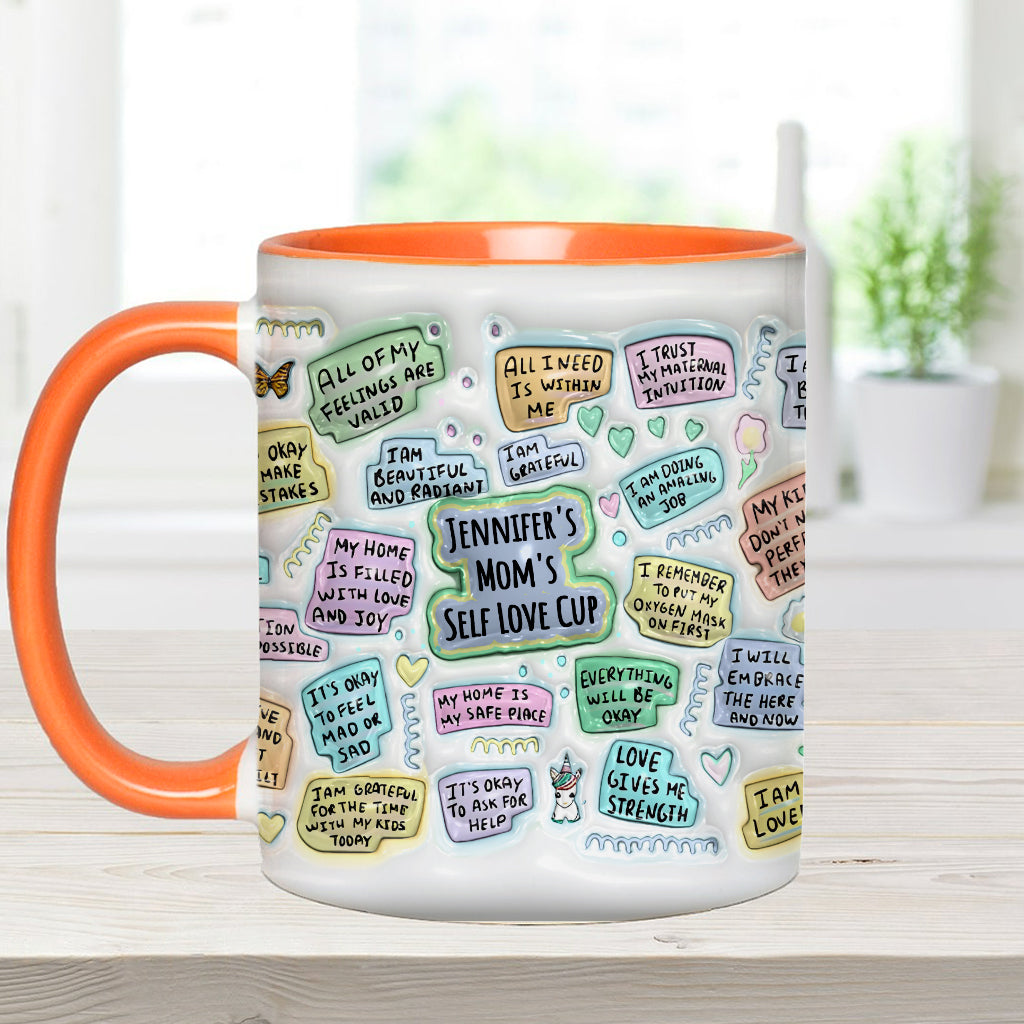 Mom's Self Love Cup - Personalized Mother Accent Mug