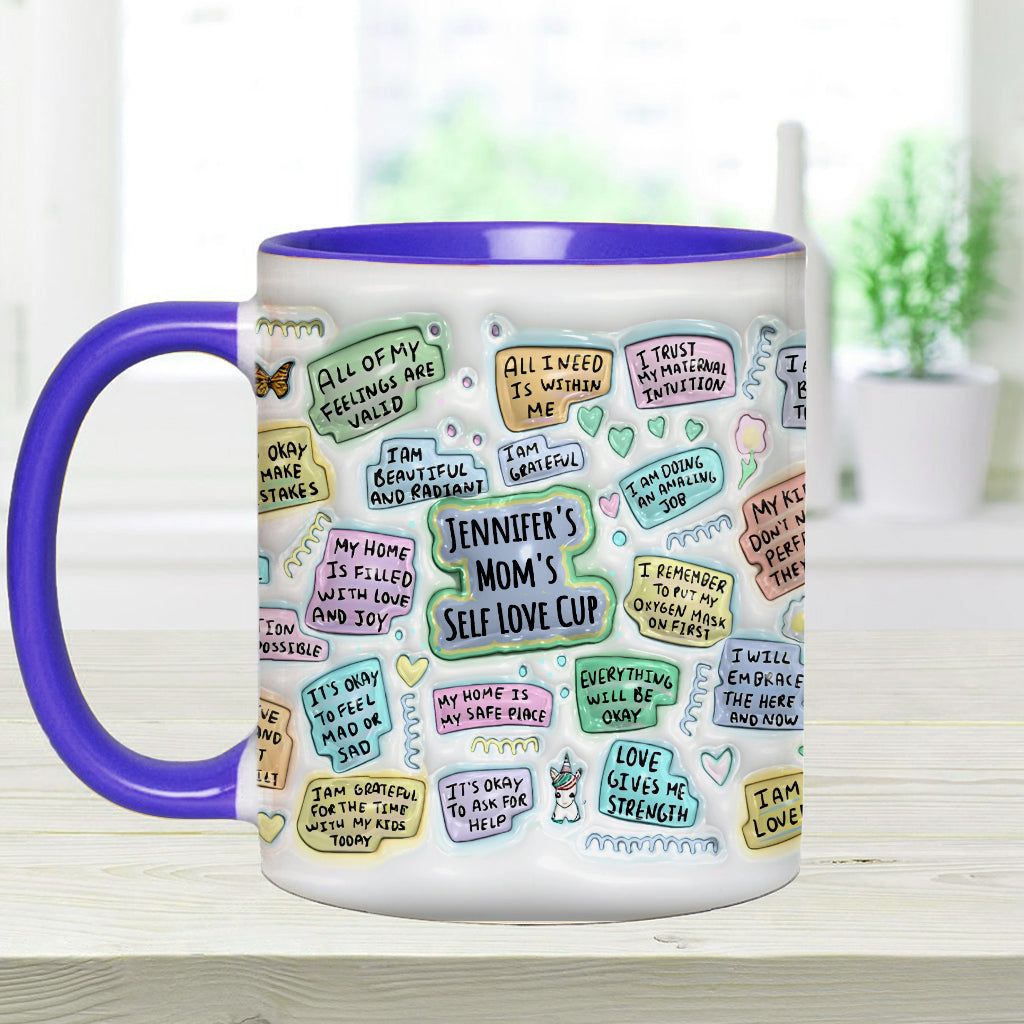 Mom's Self Love Cup - Personalized Mother Accent Mug