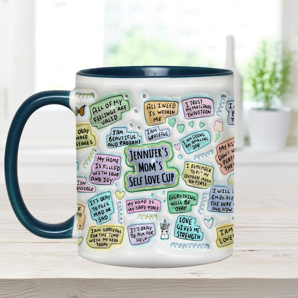 Mom's Self Love Cup - Personalized Mother Accent Mug