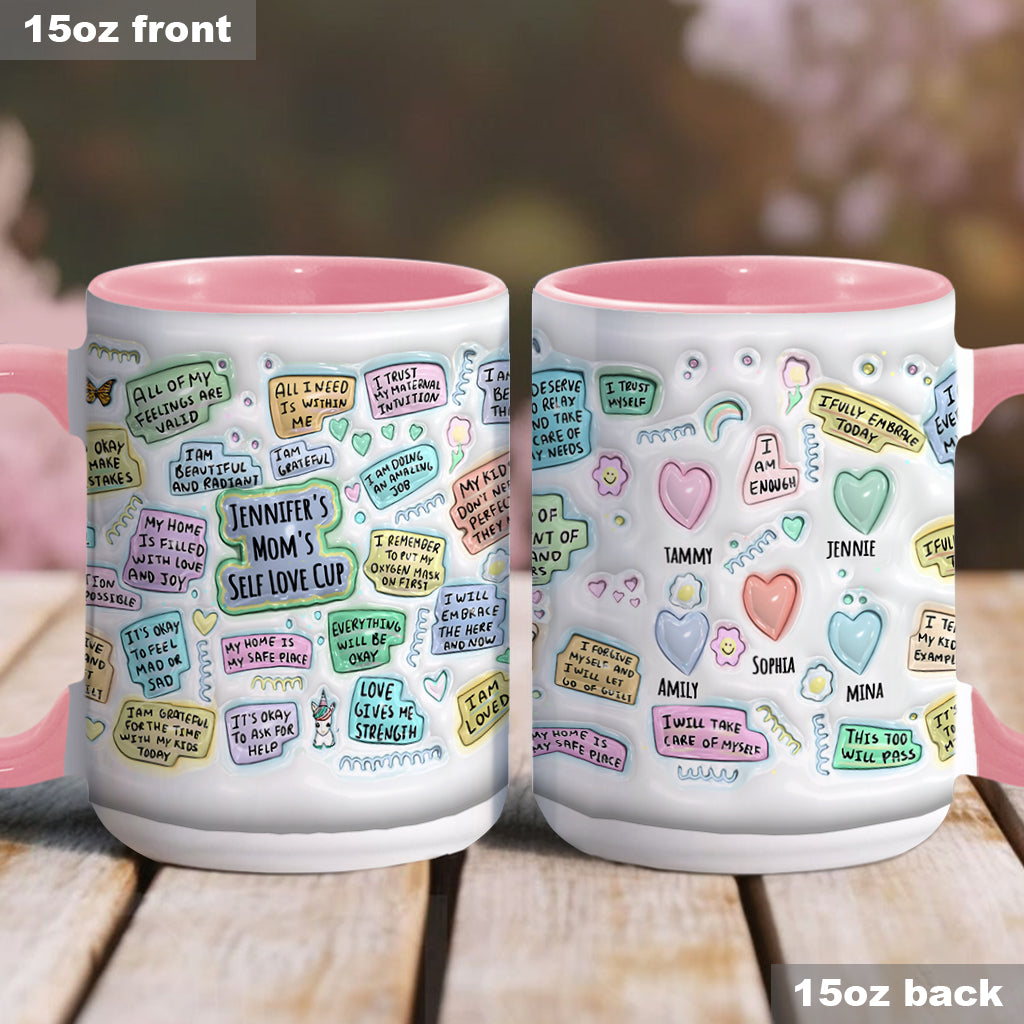 Mom's Self Love Cup - Personalized Mother Accent Mug