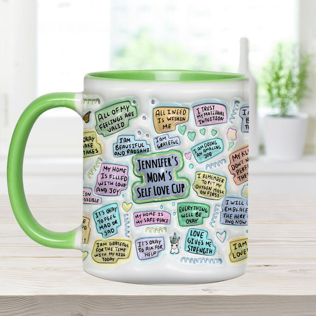 Mom's Self Love Cup - Personalized Mother Accent Mug