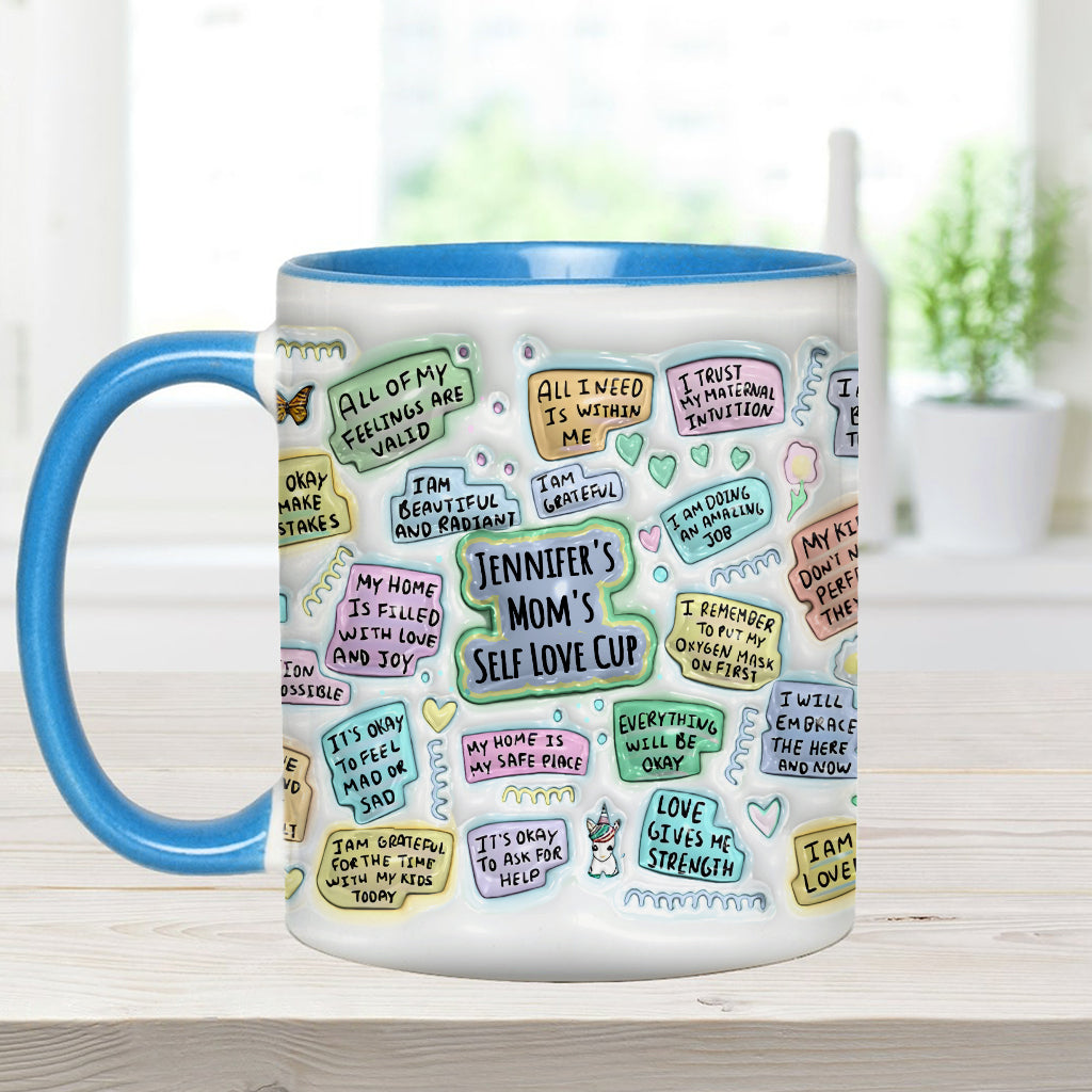 Mom's Self Love Cup - Personalized Mother Accent Mug