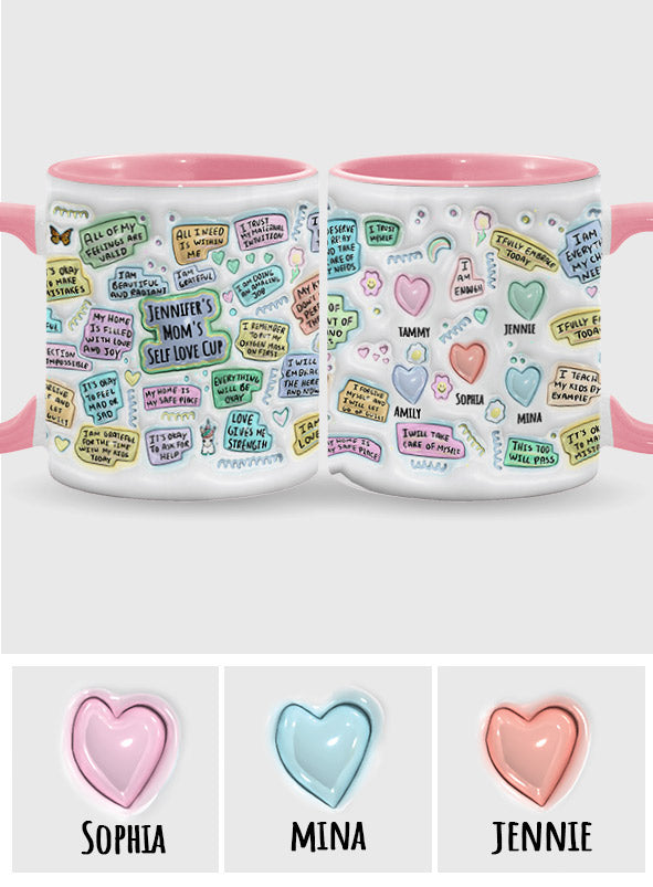 Mom's Self Love Cup - Personalized Mother Accent Mug