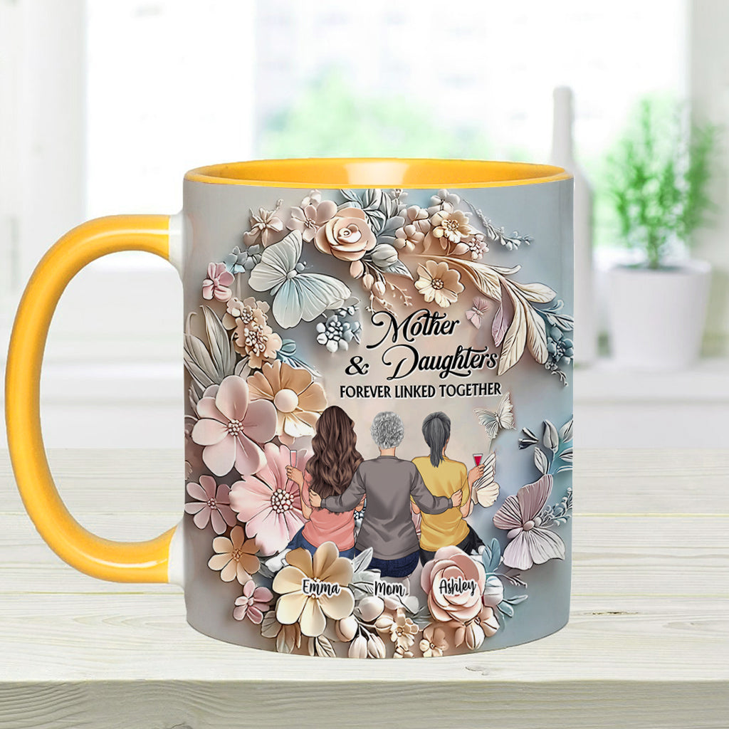 Mother And Daughters Forever Linked Together - Personalized Mother Accent Mug