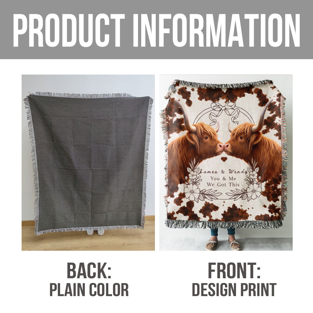 You & Me We Got This - Personalized Highland Cow Woven Blanket