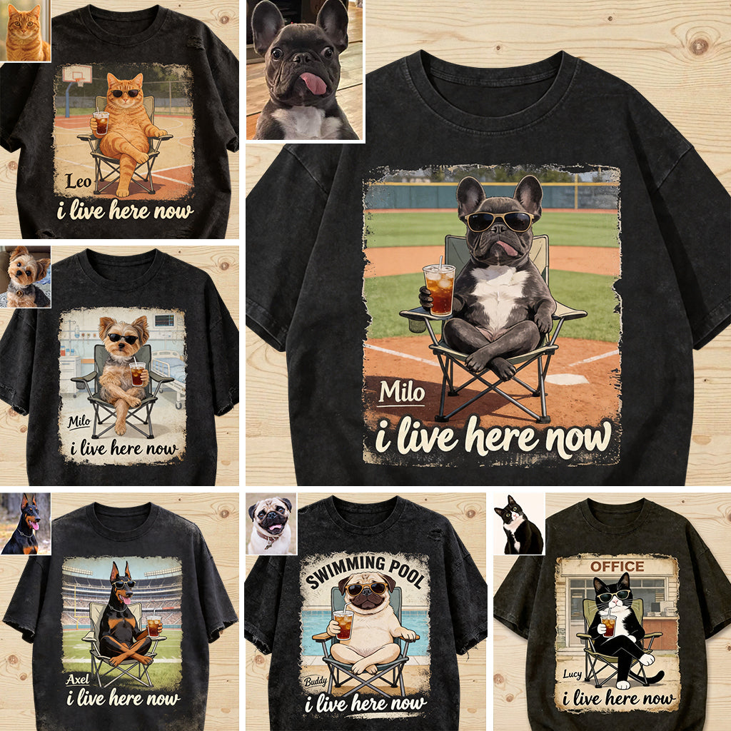T-shirt Personnalisé Photo I Live Here Now - Lavage de Chien