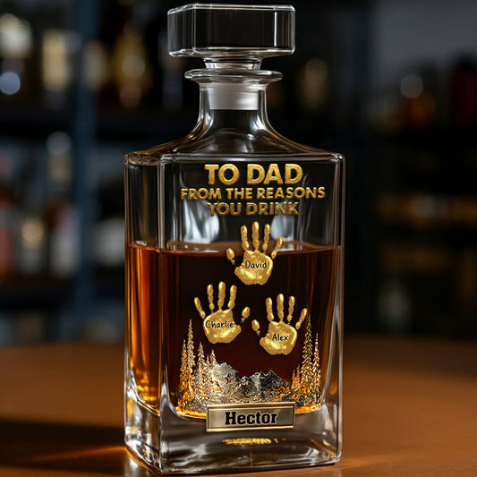 To Dad Papa Grandpa... From The Reasons You Drink - Personalized Father Whiskey Decanter Set