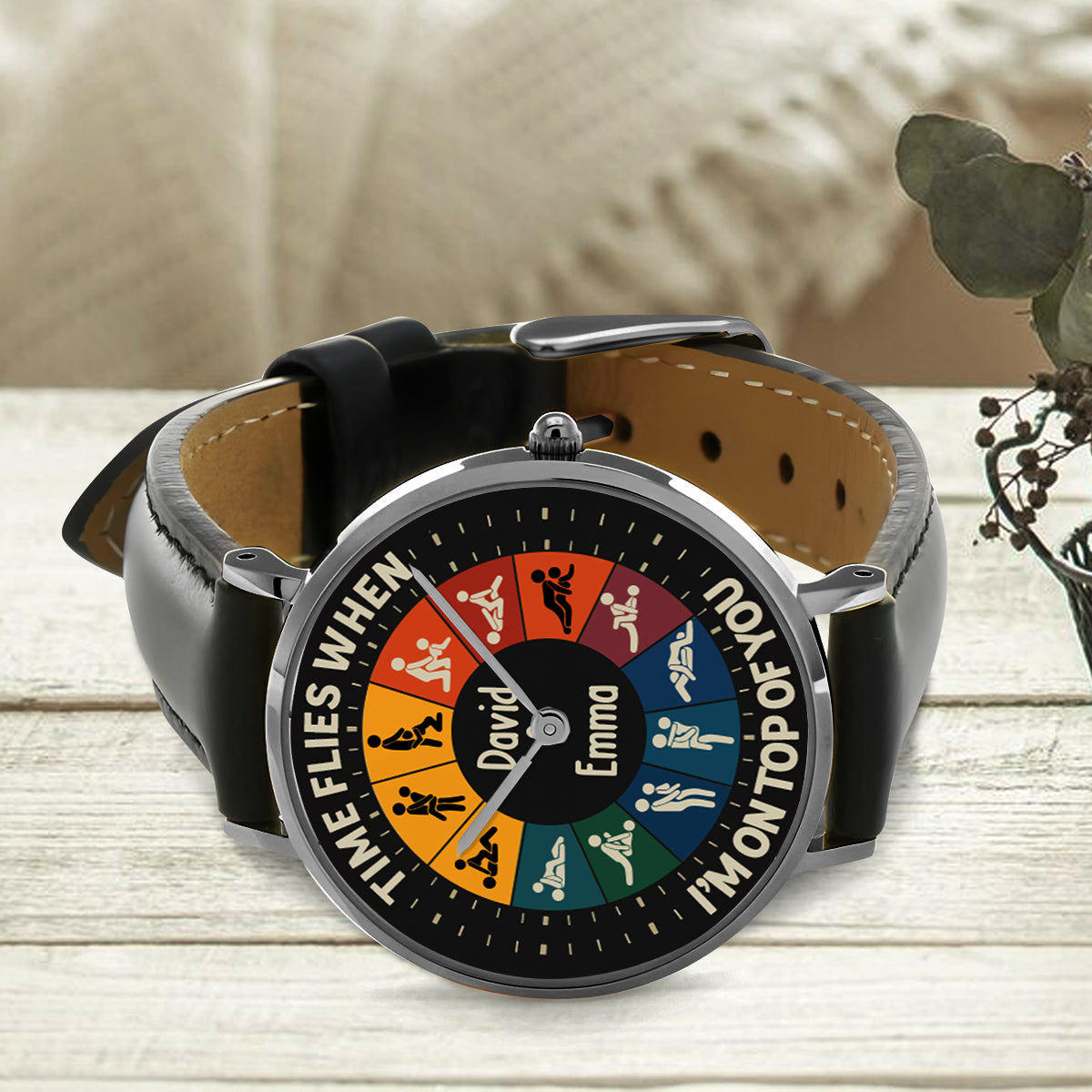 Time Flies When I’m On Top Of You - Personalized Couple Hand Watch
